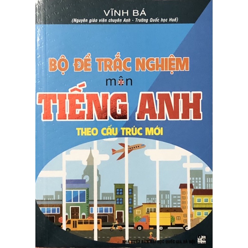 Sách - (Combo 2 cuốn) Câu Hỏi Trắc Nghiệm Chuyên Đề Từ Vựng + Bộ Đề Trắc Nghiệm Môn Tiếng Anh Theo Cấu Trúc Mới
