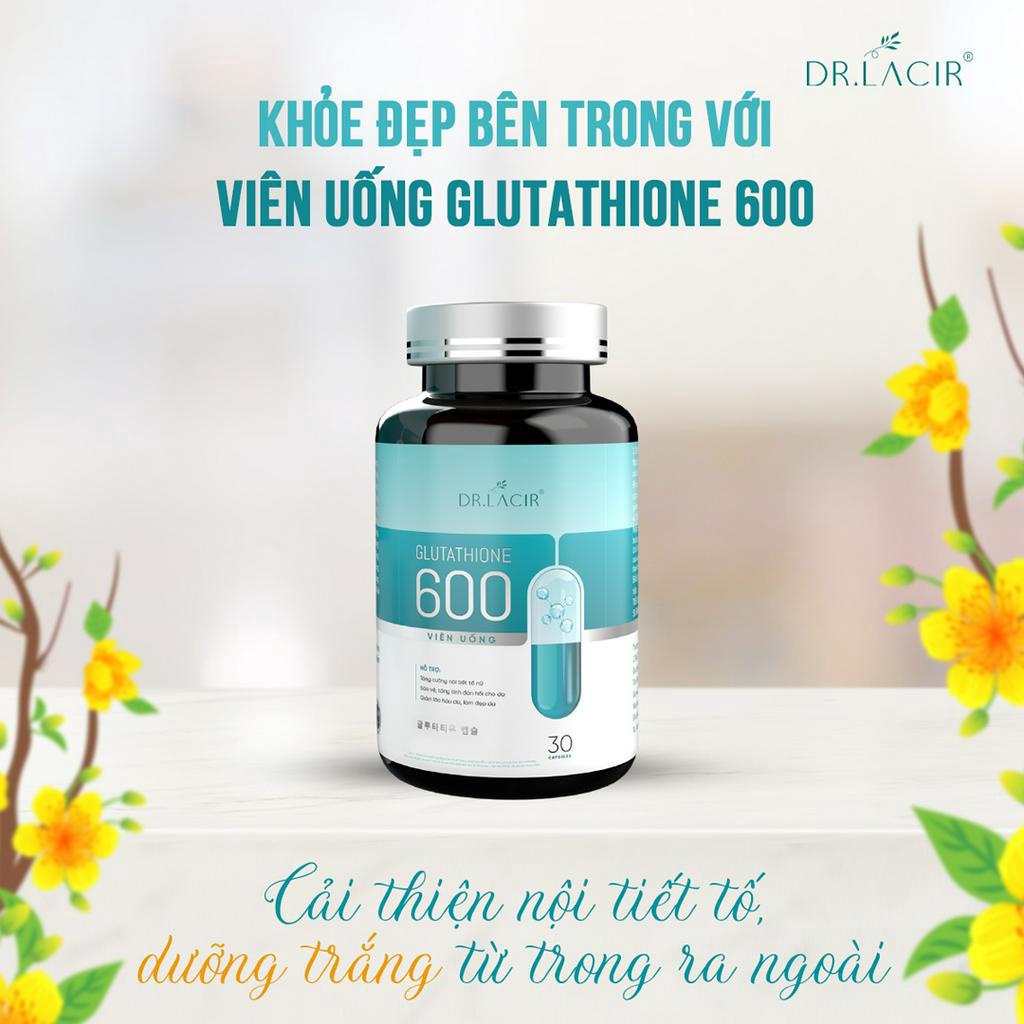 Viên uống trắng da Glutathione 600mg Dr Lacir mờ nám tàn nhang, Glutathione 600 mg Drlacir-Glutathion nhập khẩu Nhật Bản