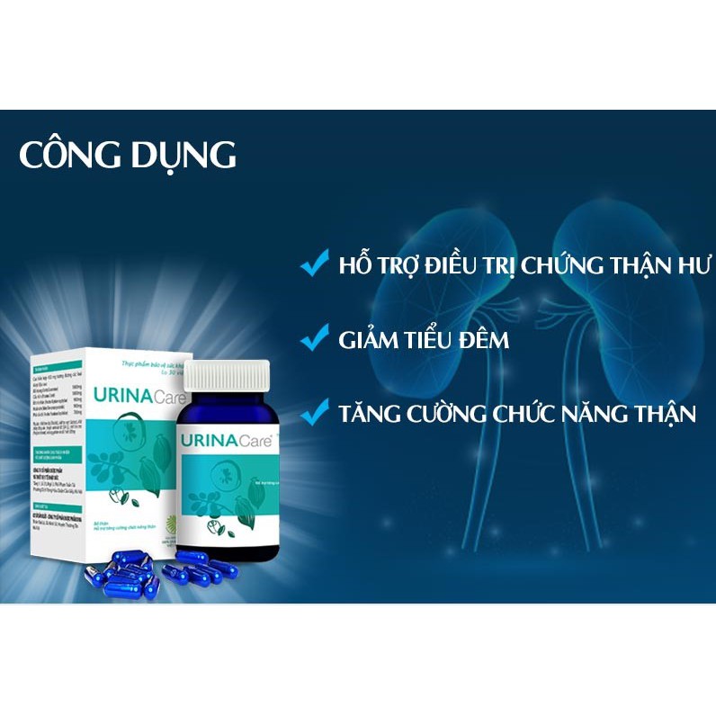 URINA Care giúp bổ thận & tăng cường chức năng thận, hỗ trợ giảm tiểu nhiều lần, tiểu són, tiểu không tự chủ do chức năn