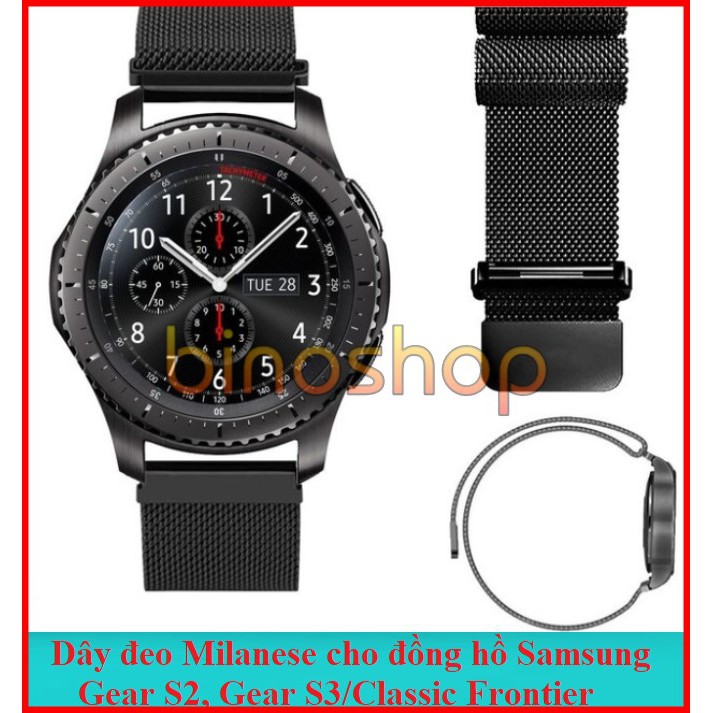Dây Milanese dành cho đồng hồ Gear S2/Classic , Gear S3/Classic Frontier......