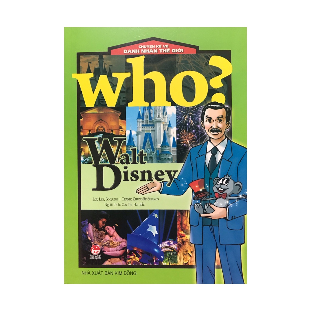 Sách - Chuyện kể về danh nhân thế giới Who? Walt Disney