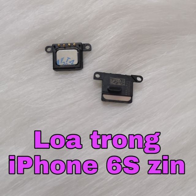 Loa trong iPhone 6S zin bóc máy