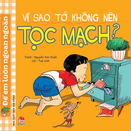 Sách - Để em luôn ngoan ngoãn: Vì sao tớ không nên