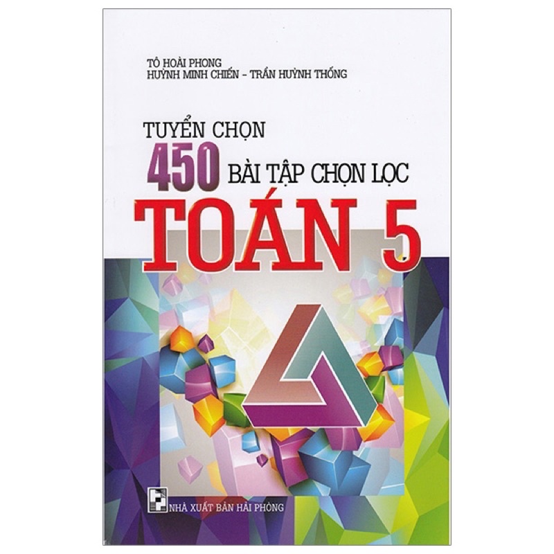 Sách - Tuyển Chọn 450 Bài Tập Chọn lọc Toán 5
