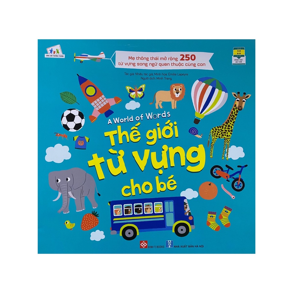 Sách - Thế giới từ vựng cho bé ( Đinh Tị )