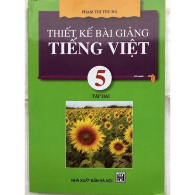 Sách - Thiết Kế Bài Giảng Tiếng Việt 5 Tập 2