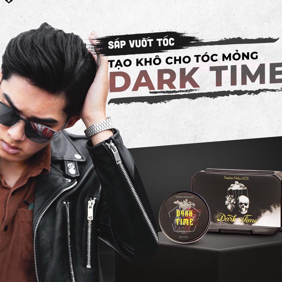 Sáp vuốt tóc Dark Time 56g Stephen Nolan 603 - Cho tóc mỏng & tóc nhiều dầu - Giữ nếp tốt, hút dầu giúp tóc khô tự nhiên