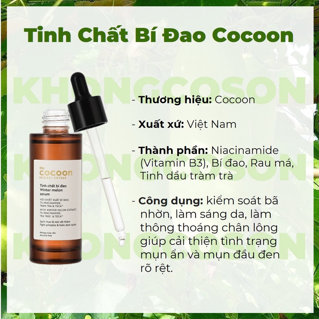 Tinh Chất Bí Đao Cocoon Winter Melon Serum Mini &amp; Full size 15 - 70ml - Khongcoson