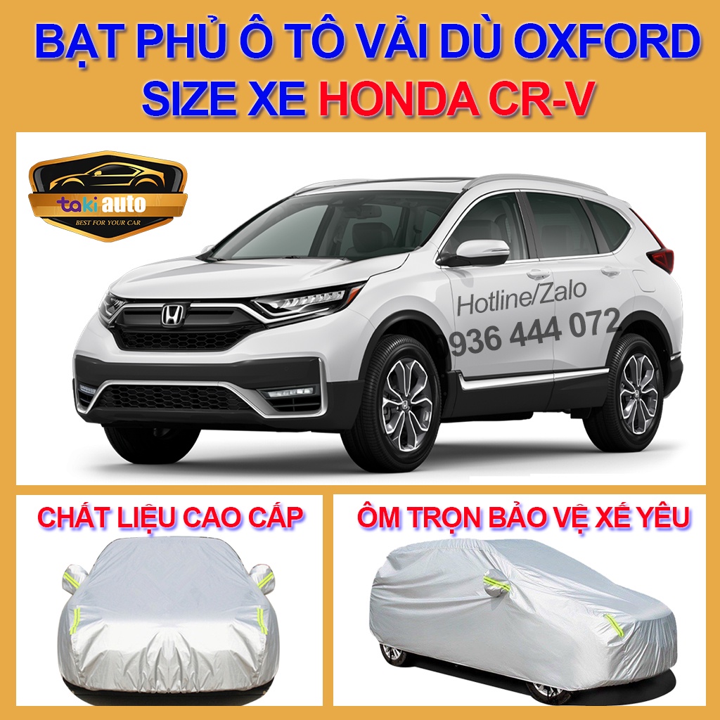 [CRV - LOẠI VẢI DÙ] Bạt trùm xe ô tô Honda CRV vải dù oxford cao cấp , áo bạt phủ trùm che kín che nắng, che mưa