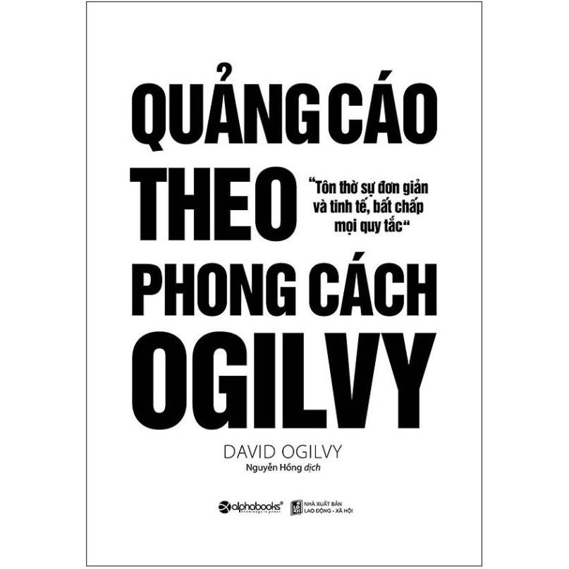 Sách Alphabooks - Quảng cáo theo phong cách Ogilvy (Tái bản 2018)