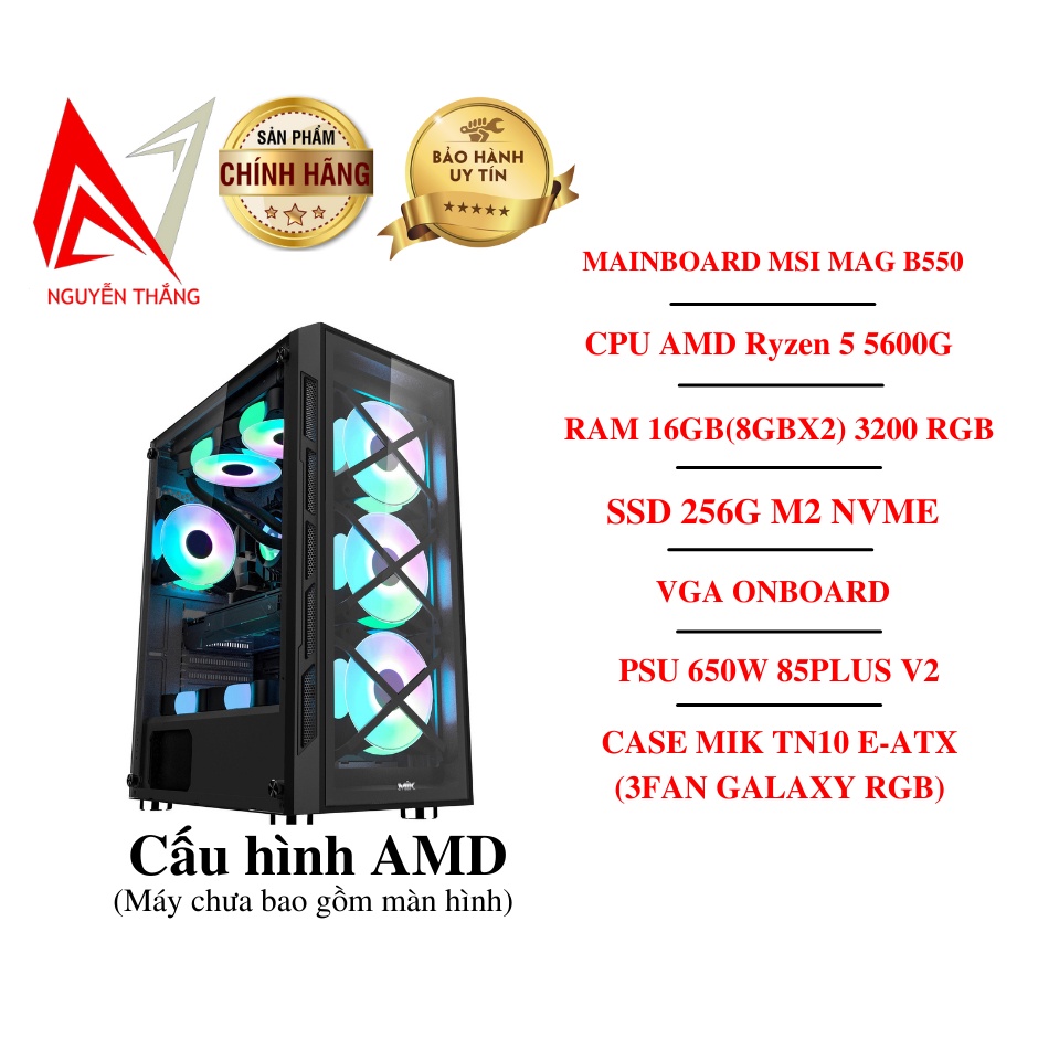 Thùng PC cấu hình AMD (B550 - Ryzen 5 5600G - Ram 16GB 3200 RGB - 256GB NVME - PSU 650W 80+) chính hãng