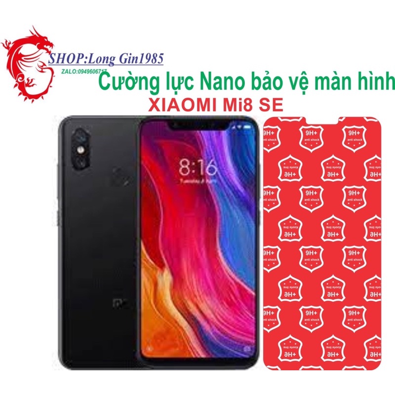 Xiaomi Mi 8SE Cường lực Nano chống va đập chống trầy xước tốt
