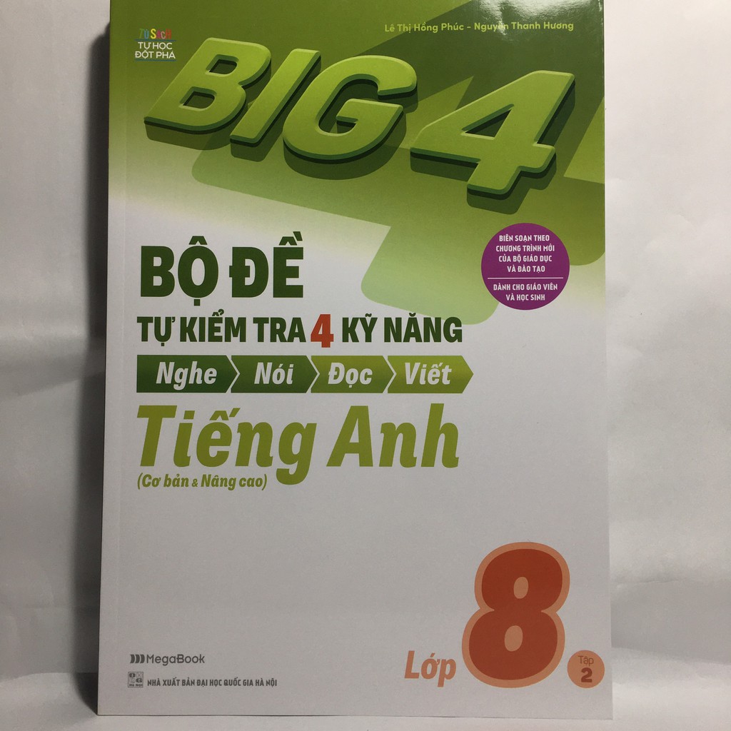 Sách Mega - Combo Big 4 - Bộ Đề Tự Kiểm Tra 4 Kỹ Năng Nghe-Nói-Đọc-Viết (Cơ Bản Và Nâng Cao) Tiếng Anh Lớp 8 (Bộ 2 Cuốn)
