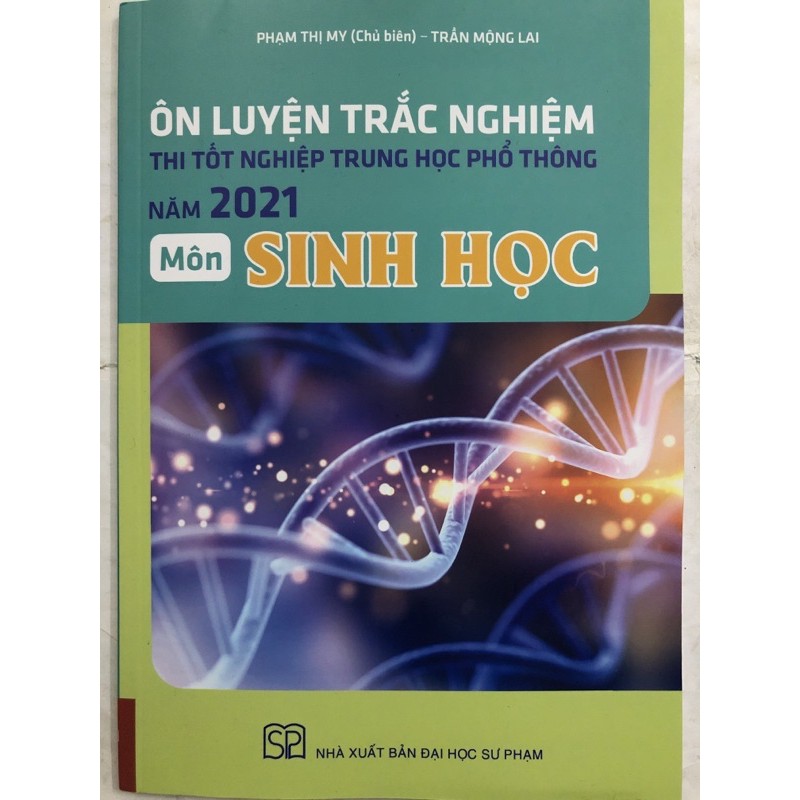 Sách - Ôn Luyện Trắc Nghiệm Thi Tốt Nghiệp Trung Học Phổ Thông Năm 2021 Môn Sinh Học