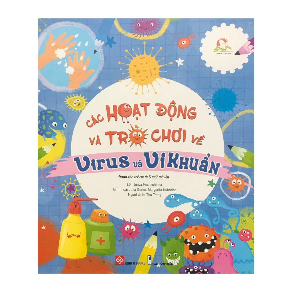 Sách - Các hoạt động và trò chơi về Virus và Vi khuẩn
