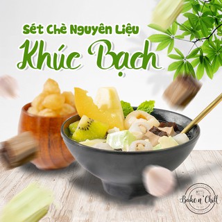 [Now Ship] Set Chè Khúc Bạch Tự Nấu ( Set Lớn 25 -30 Chén) Tặng Kèm Công Thức - BakenChill