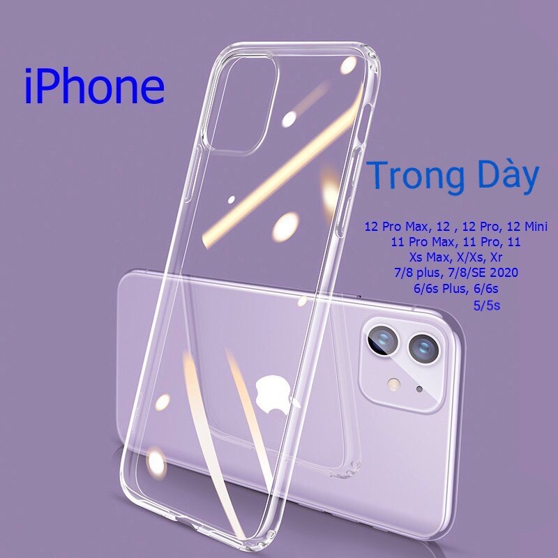 Ốp Lưng Dẻo Trong Suốt Loại Tốt Khó Ố Vàng iPhone 12 Pro Max, 12 Mini, 11, X/Xs, Xr, 7/8 Plus, 6/6s, SE 2020,...