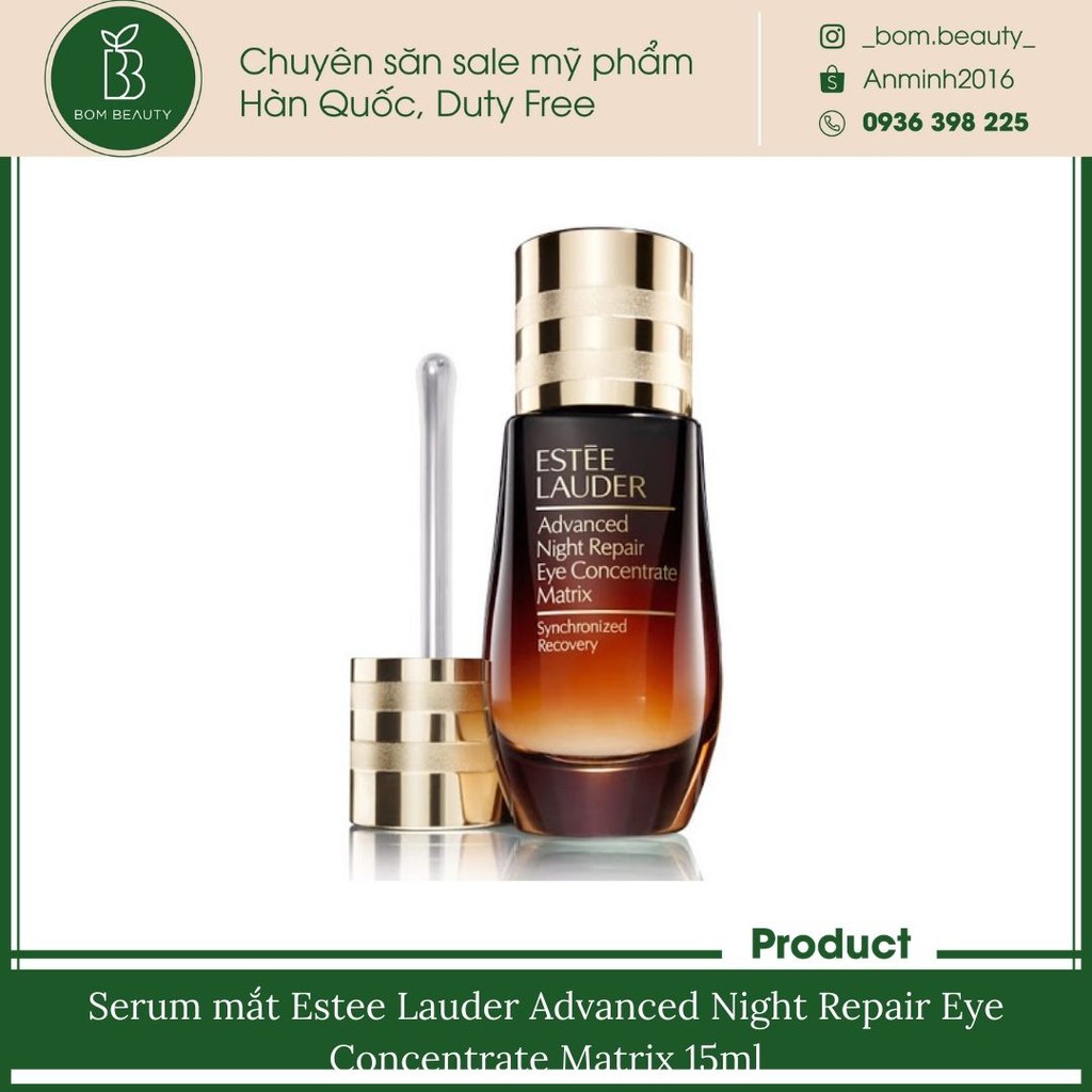 Serum mắt Estee Lauder Advanced Night Repair Eye Concentrate Matrix 15ml