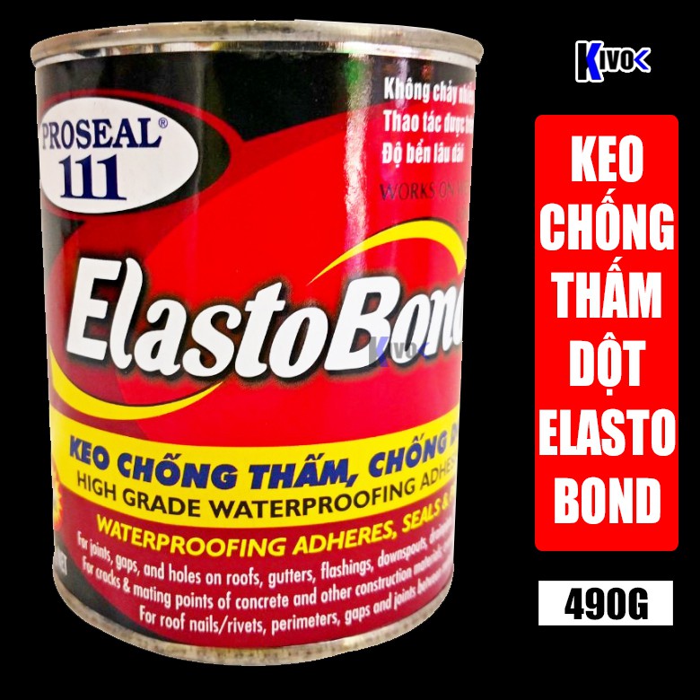 [DẠNG LON] Keo Chống Dột / Keo Chống Thấm Elastobond Proseal 111 490g - Keo Chống Thấm Nước Trần Nhà Bê Tông Thấm Tường