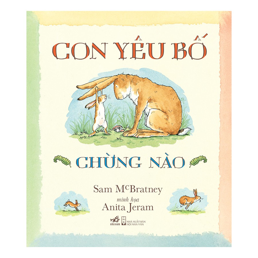 Sách - Con Yêu Bố Chừng Nào (Tái Bản)