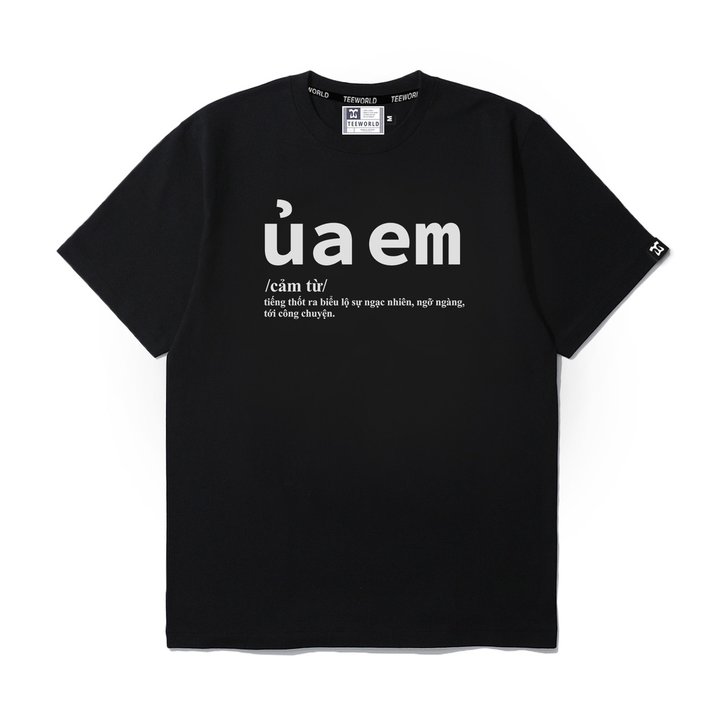 Áo thun Teeworld Ủa Em T-Shirt Trắng Đen Form Rộng Unisex Nam Nữ | BigBuy360 - bigbuy360.vn
