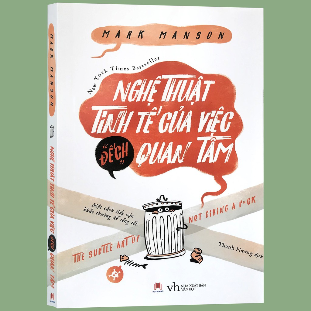 Sách - Nghệ thuật tinh tế của việc "đếch" quan tâm - Mark Manson - Thanh Hà Books HCM