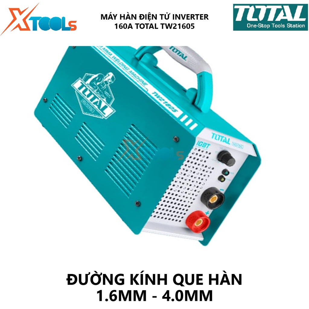 Máy hàn điện tử TOTAL TW21605 Máy hàn điện tử Inverter MMA Nguồn vào 6.3 kVA 65V Dòng điện 10-160A, biến tần IGBT