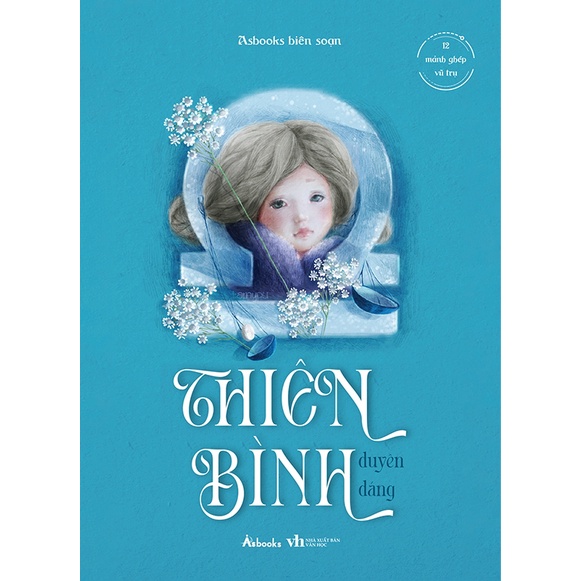 Sách 12 Mảnh Ghép Vũ Trụ - Thiên Bình Duyên Dáng
