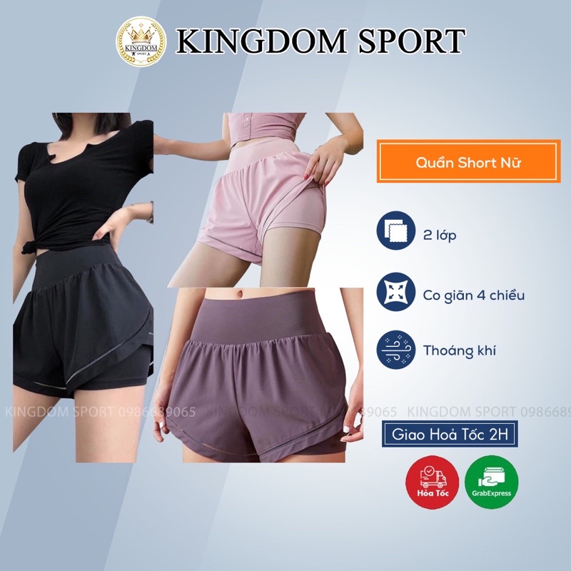 Quần Short Nữ Tập Gym, Yoga 2 lớp Chất Liệu Cao Cấp, Hàng Nhập Khẩu KINGDOM SPORT size S/M/L/XL