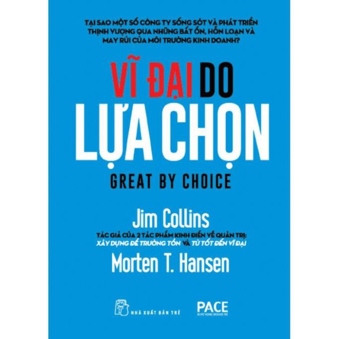 Sách - Vĩ đại do lựa chọn - NXB Trẻ