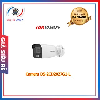 Camera ds-2cd2027g1-l chính hãng bảo hành 24 tháng