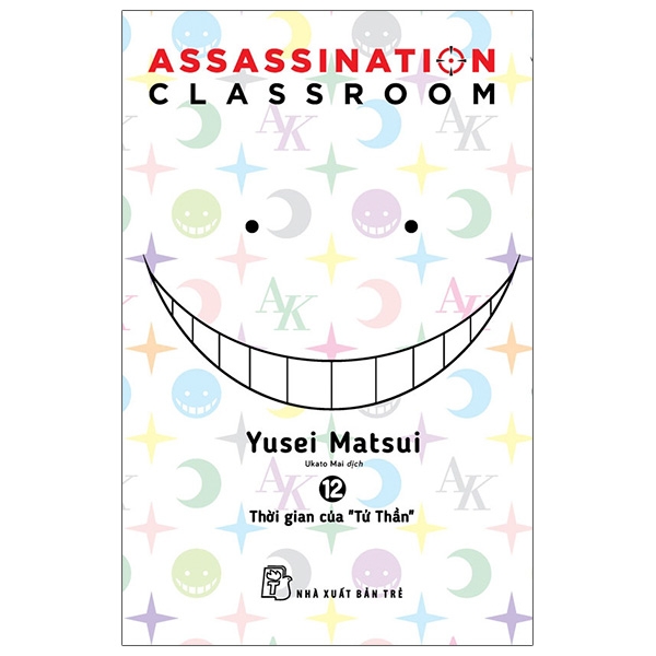 Sách - ASSASSINATION CLASSROOM 12 - Thời Gian Của &quot;Tử Thần&quot;