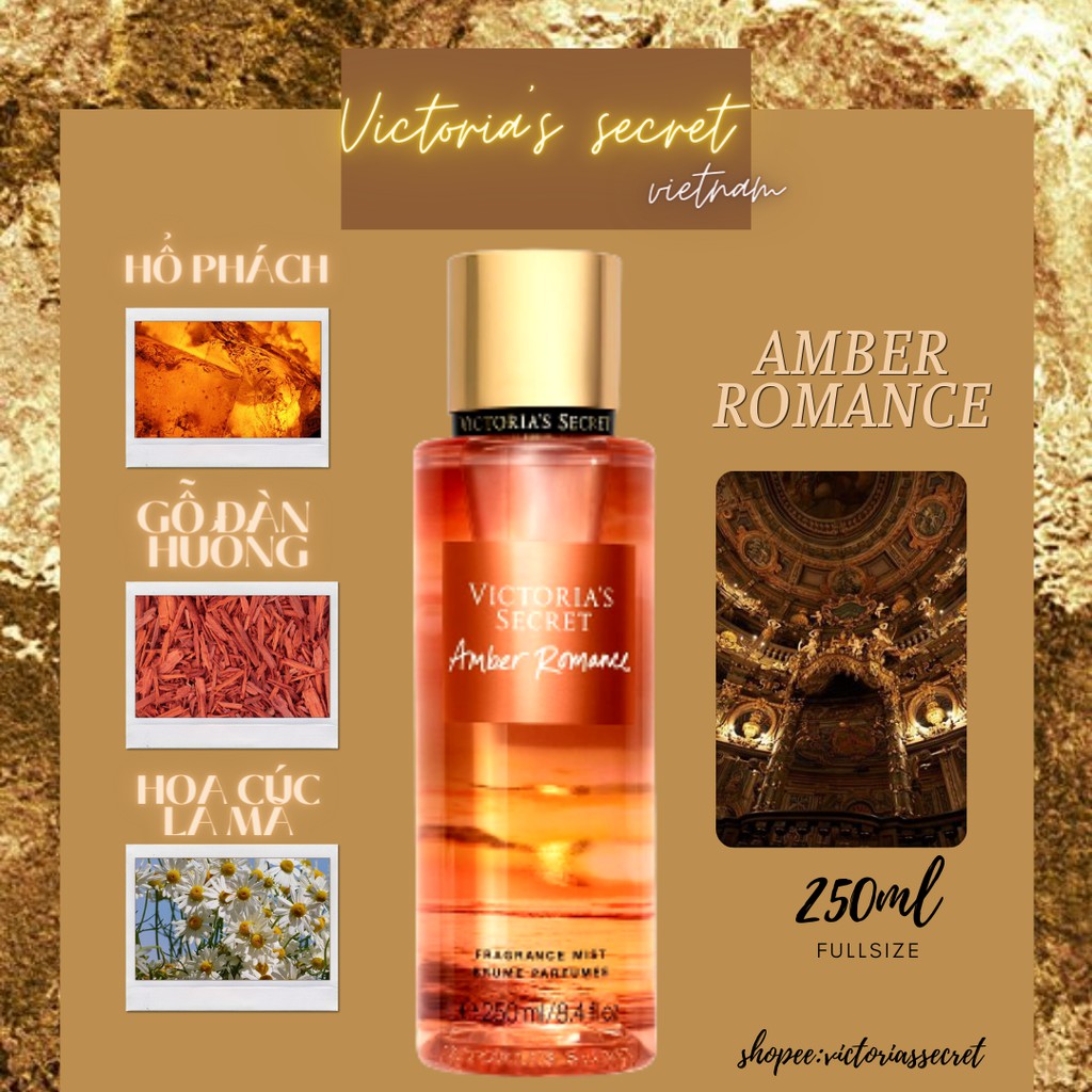 Xịt Thơm Amber Romance  Victoria’s Secret Amber Romance Fragrance Mist (250ml)
