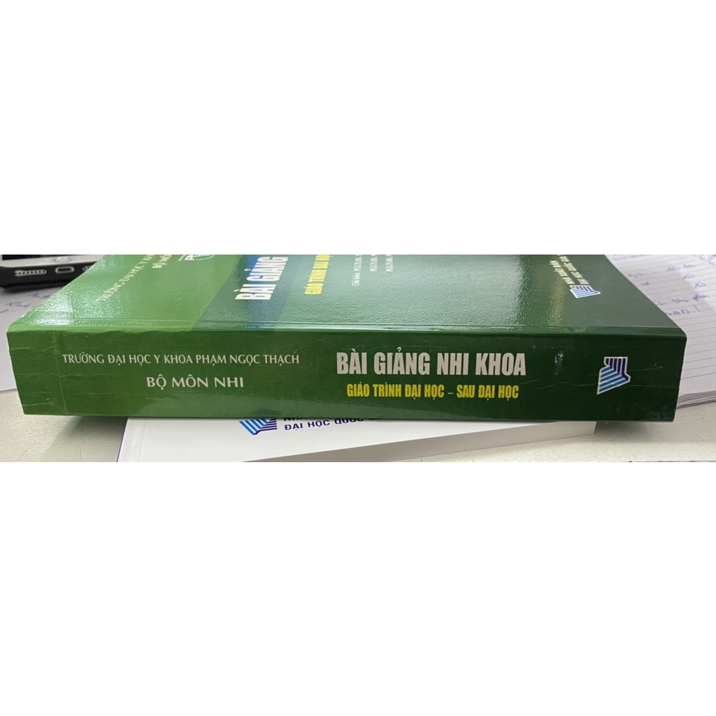 Sách Bài giảng Nhi khoa (sau Đh - ĐHY Phạm Ngọc Thạch)