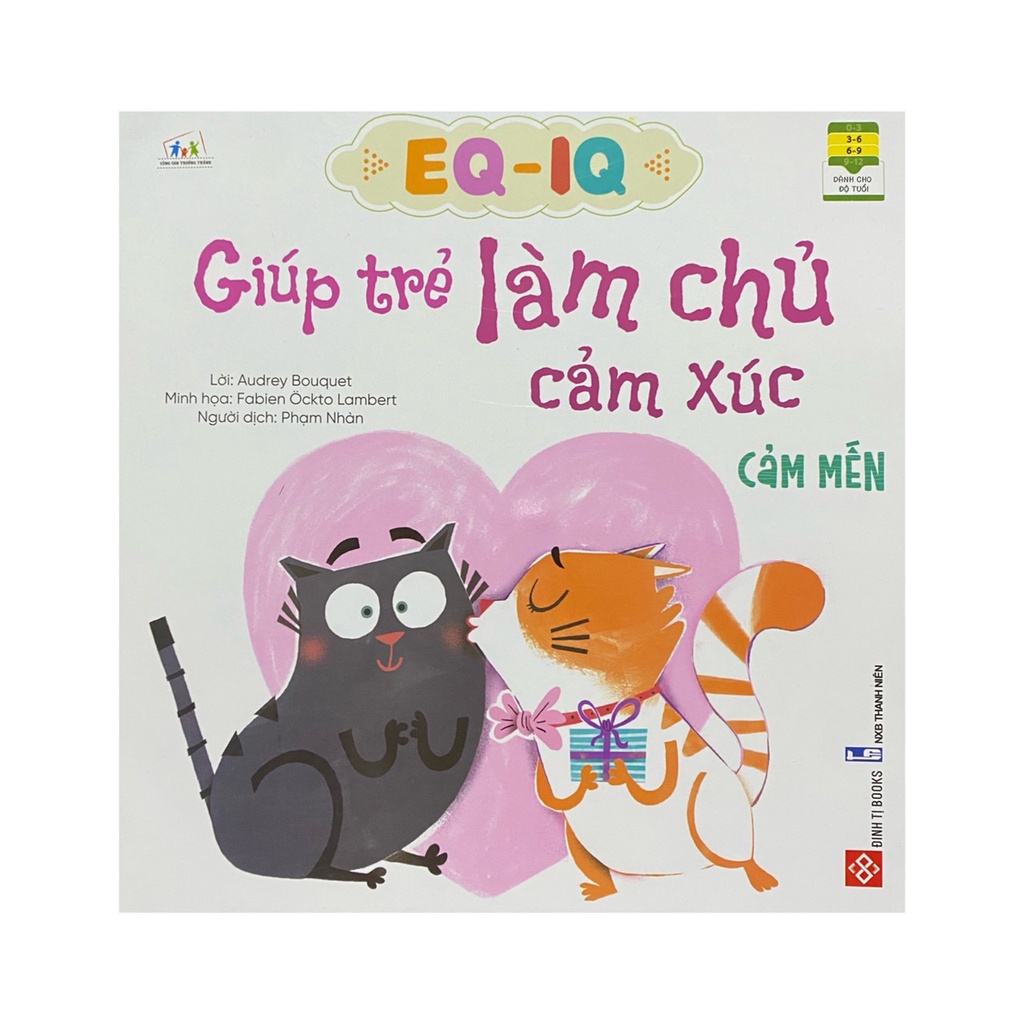 Sách - Giúp trẻ làm chủ cảm xúc ( quyển lẻ ) ( Đinh Tị )