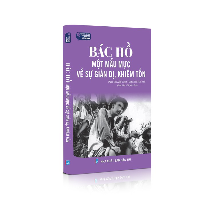 Sách Bác Hồ - Một mẫu mực về sự giản dị, khiêm tốn