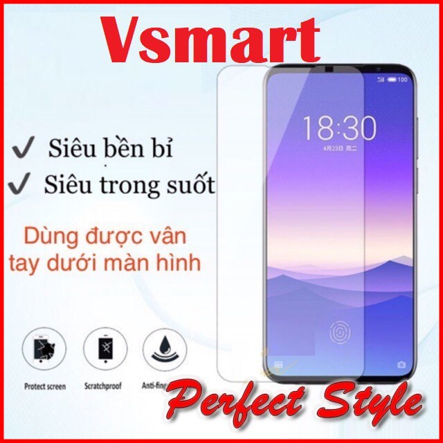 Cường Lực Vsmart Star 5 Star 3 Joy 4 Active 1  live / vsmart live 4 trong suốt full màn 98% ( tặng keo chống hở mép )