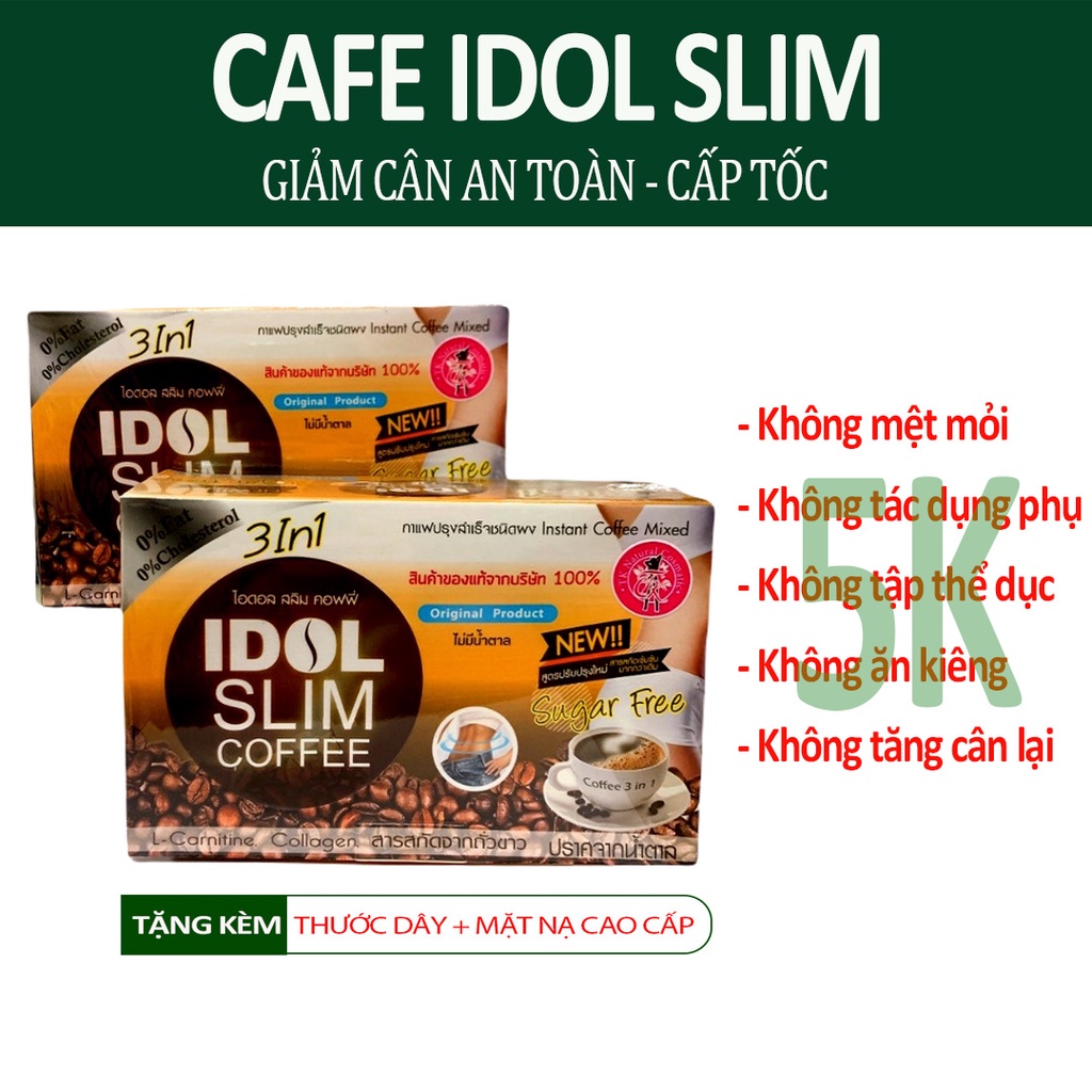 Cà Phê Giảm Cân Idol Slim Thái Lan detox giảm béo cấp tốc nhanh cafe không phải thuốc giảm cân