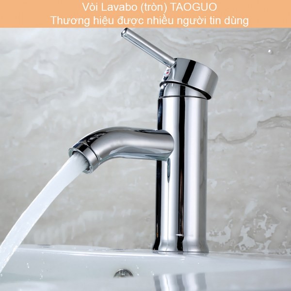 Vòi Lavabo nóng lạnh TAOGUO kiểu tròn (Bán chạy) (Kèm đôi dây cấp nước)