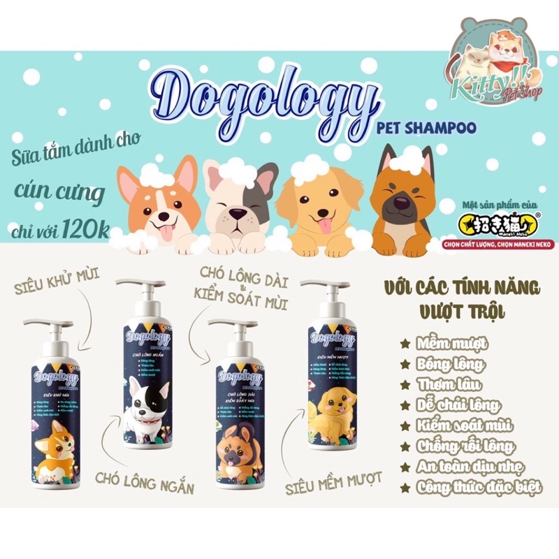 Sữa tắm Dogology dành cho chó từ Maneki Neko 500ml, sữa tắm khử mùi, thơm lâu, dưỡng mượt lông Kitty Pet Shop