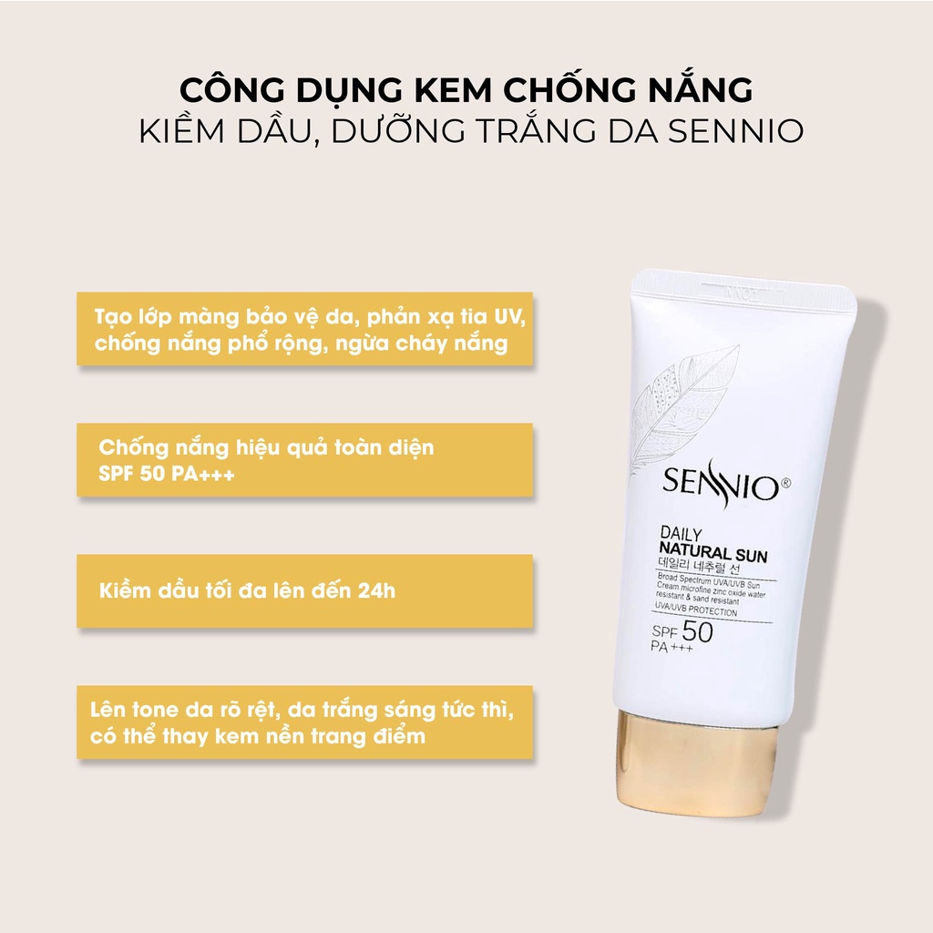 Kem chống nắng kiềm dầu Sennio Daily Natural Cream SPF 50 PA+++ dưỡng trắng da phù hợp cho da dầu mụn 50ml SNO 803