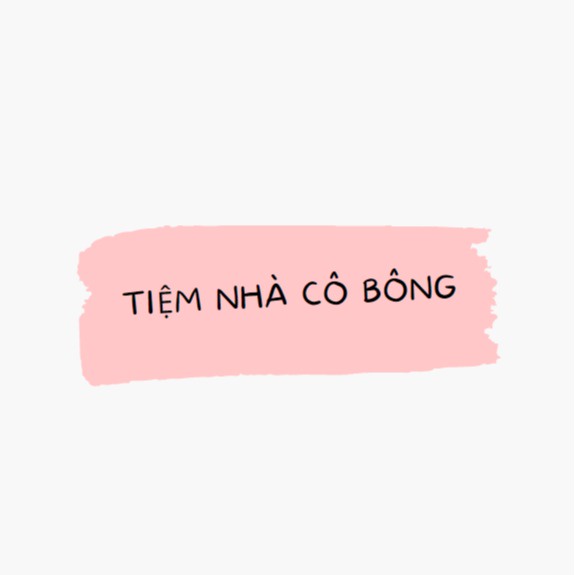 TIỆM NHÀ CÔ BÔNG