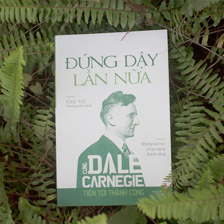 Sách: Đứng Dậy Lần Nữa - Những Bài Học Về Tạo Dựng Thành Công