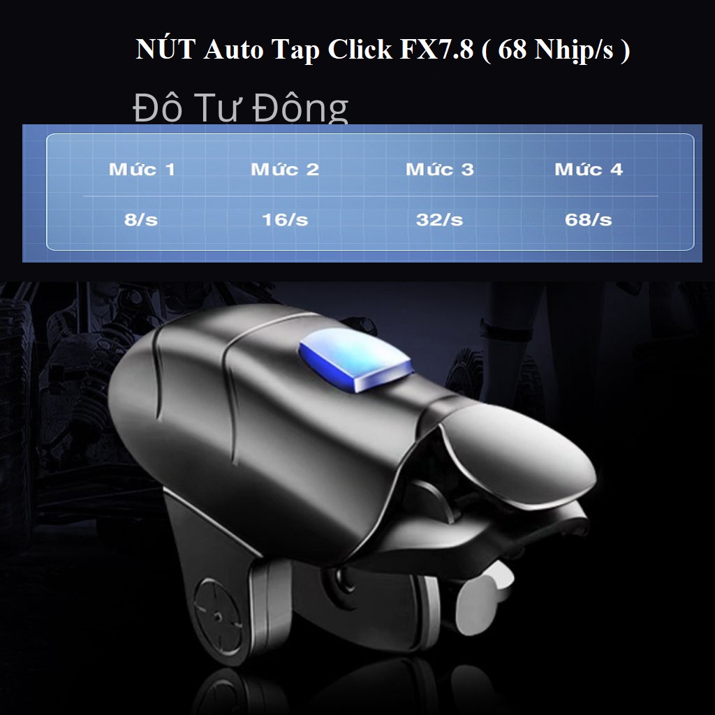 Nút bấm chơi game hỗ trợ Auto Tap FX7.8 hỗ trợ click 68 nhịp/ giây