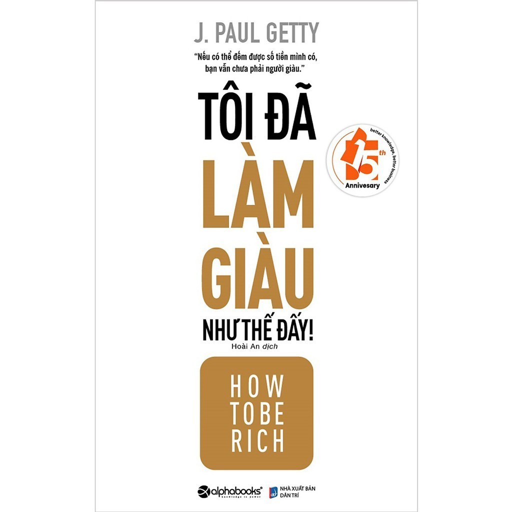 Sách - Tôi Đã Làm Giàu Như Thế Đấy - Tặng kèm bookmark