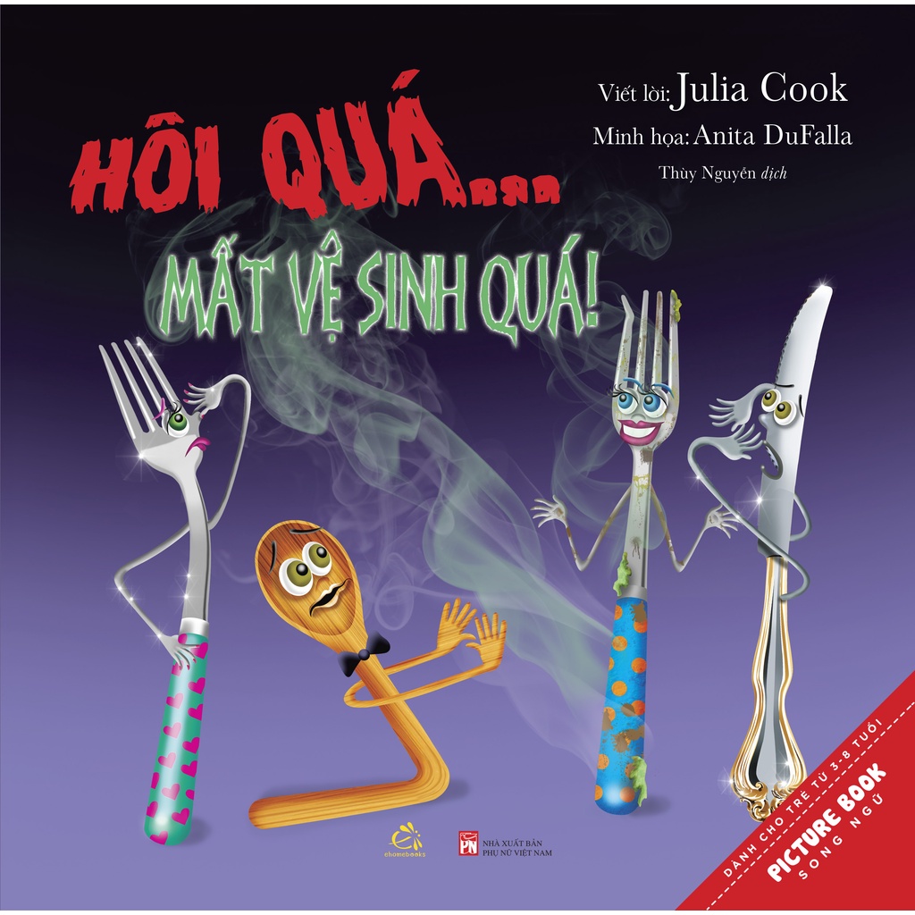 Sách song ngữ Hôi quá! mất vệ sinh quá!