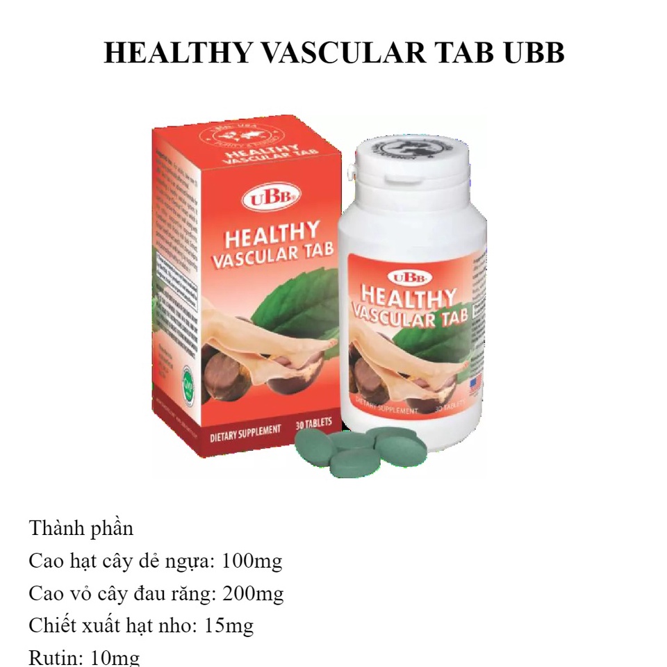 Viên uống hỗ trợ ngăn ngừa suy giãn tĩnh mạch chân, co búi trĩ Ubb Healthy Vascular Tab 30 Viên