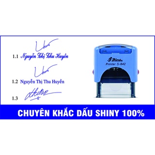 Khắc Con Dấu Chữ Ký Siêu Nét Theo Yêu Cầu - Shiny (đủ size)