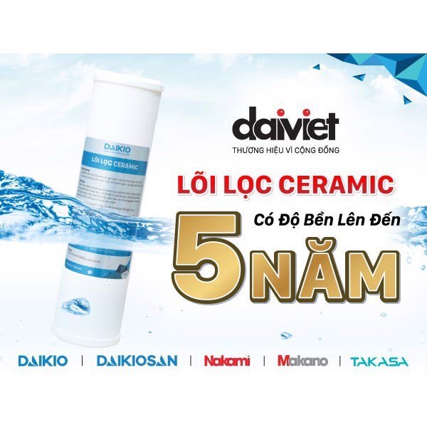 [Chính hãng] lõi lọc số 3, lõi sứ Ceramic 10'' 5mcr - Đại Việt, sử dụng cho máy lọc nước DAIKIO, DAIKIOSAN, TAKASA,….