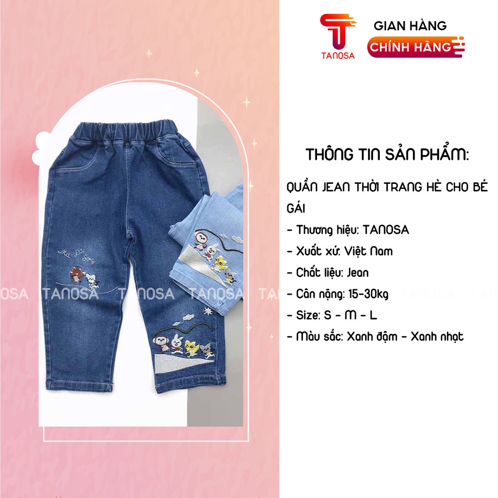 Quần jeans dài in thêu họa tiết đáng yêu cho bé gái từ 15-30kg TANOSA